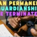 Can Permanent Guardianship Be Terminated