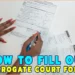 How to Fill Out Surrogate Court Forms
