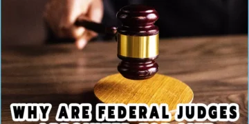 Why Are Federal Judges Appointed For Life