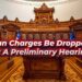 Can Charges Be Dropped At A Preliminary Hearing