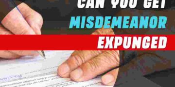Can You Get Misdemeanor Expunged