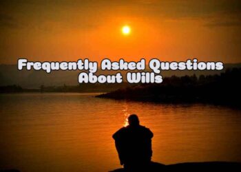 Frequently Asked Questions About Wills