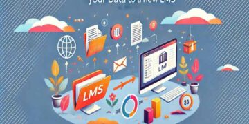 How to Migrate Your Data to a New LMS