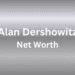 Alan Dershowitz net worth