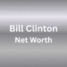 Bill Clinton net worth