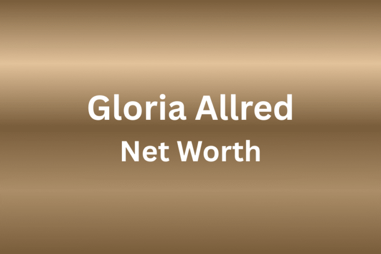 Gloria Allred Net Worth