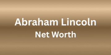 abraham lincoln net worth