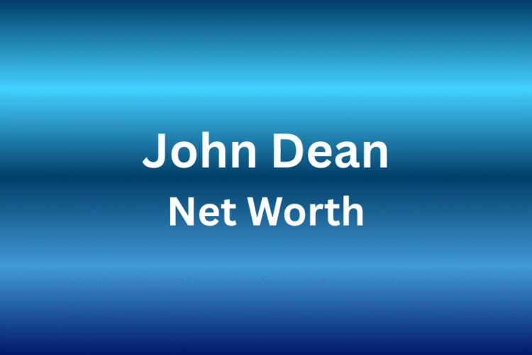 john dean net worth