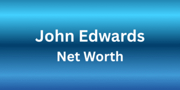 john edwards net worth