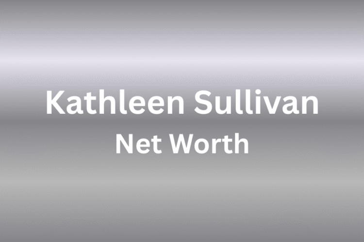 kathleen sullivan net worth