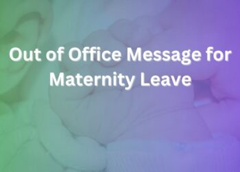 out of office message for maternity leave