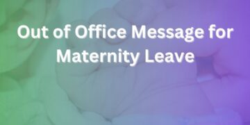 out of office message for maternity leave