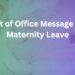 out of office message for maternity leave