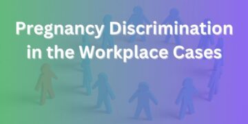 pregnancy discrimination in the workplace cases