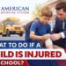 what to do if a child is injured at school